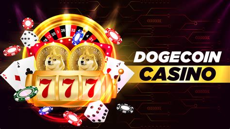 Dogecoin Casino - Betting with the Beloved Cryptocurrency
